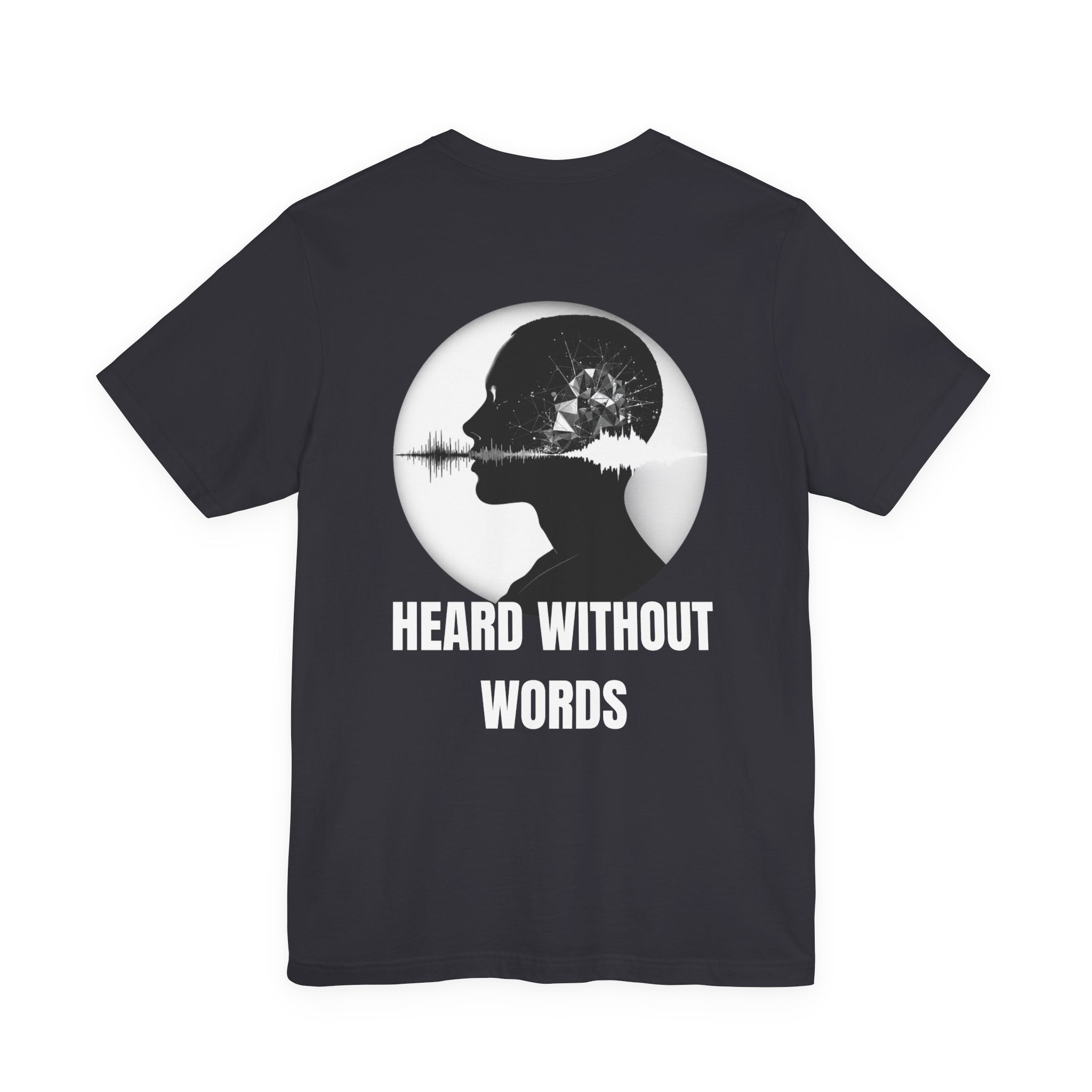 THE FRACTURE - Heard Without Words T-Shirt — Silent Mindwave Graphic Tee