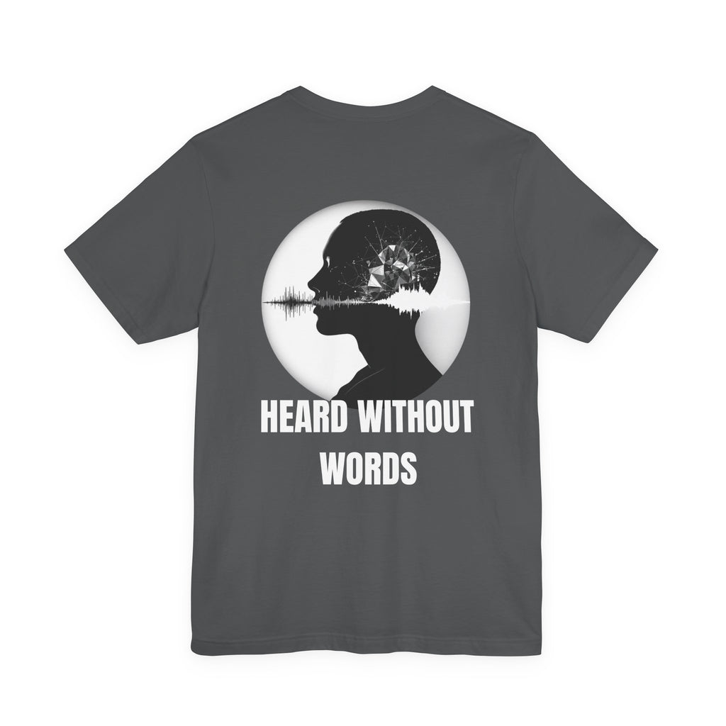 THE FRACTURE - Heard Without Words T-Shirt — Silent Mindwave Graphic Tee